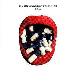 Big Boy Bloater & The Limits CD Pills
