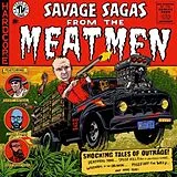 The Meatmen LP (Vinyl) Savage Sagas From The Meatmen (Vinyl)