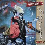 Pepe Deluxé Vinyl Age Of Wunder Part B