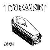 Tyrann CD Tyrann Forever