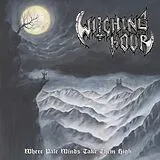 Witching Hour Vinyl Where Pale Winds Take Them High...