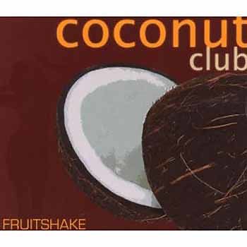 fruitshake - coconut club