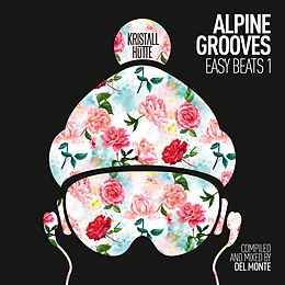 Various Artists CD Alpine Grooves Easy Beats 1 (kristallhütte)