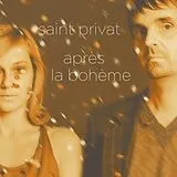 Saint Privat LP (analog) Apres La Boheme