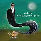 Waldeck CD The Moon And The Orient