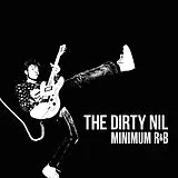 The Dirty Nil CD Minimum R&B