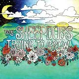 Sheepdogs,The Vinyl Trying To Grow