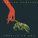 Carlton,Vanessa Vinyl Love Is An Art
