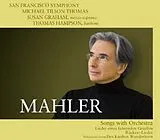 Michael/SFSO Tilson Thomas Super Audio CD Songs With Orchestra/rückert-lieder/+