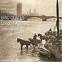 Royal Liverpool Philharmonic O CD London Again: The Music Of Eric Coates