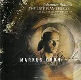 Markus Groh SACD Brahms: The Late Piano Pieces