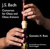 Gonzalo X. Ruiz CD J. S. Bach: Concertos For Oboe And Oboe D'Amore