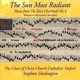 Choir of Christ Church Cathedr CD The Sun Most Radiant: Music From The Eton Choirboo