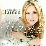 Elizabeth Hainen CD Home: Works For Solo Harp By Bach,Debussy & Sting