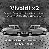 Adrian Chandler La Serenissima CD Vivaldi X2