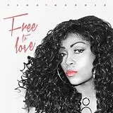 Tina Harris CD Free To Love