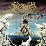 Cryptopsy Vinyl Blasphemy Made Flesh
