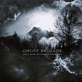 Ghost Brigade CD Until Fear No Longer Defines Us