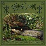 Christian Death Vinyl The Wind Kissed Pictures - 2021 Edition