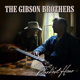 Gibson Brothers CD Darkest Hour