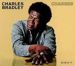 Charles Bradley CD Changes
