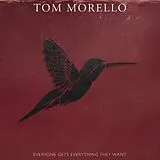 Tom Morello CD Everyone Gets Everything They Want