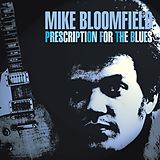 Michael Bloomfield CD Prescription For The Blue