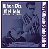 Gillespie,Dizzy & Lalo Schifrin Vinyl When Diz Met Lalo: Selected Recordings 1960-62