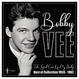 Vee,Bobby Vinyl Take Good Care Of My Baby: Best Of 1959-62