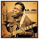 B.b. King Vinyl 3 O'clock Blues: The Early Years 1951-62