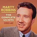 Marty Robbins CD Complete Us Hits 1952-62