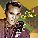 Carl Perkins CD Complete Singles And Albums 1955-62