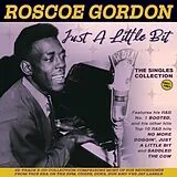 Roscoe Gordon CD Just A Little Bit - The Single