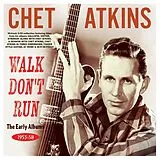 Chet Atkins CD Walk Don't Run - The Early Albums 1953-58