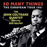 John Coltrane Quintet feat. Er CD So Many Things