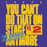 Frank Zappa CD You Can't Do That On Stage Anymore Vol. 2