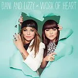 Dani & Lizzy Vinyl Work Of Heart