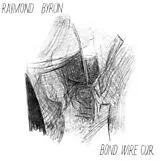 Byron,Raymond Vinyl Bond Wire Cur