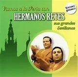 Los Hermanos Reyes CD Vamos A La Feria Con Los Hermanos Reyes