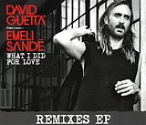 David Feat. Sandé,Emeli Guetta Maxi Single CD What I Did For Love