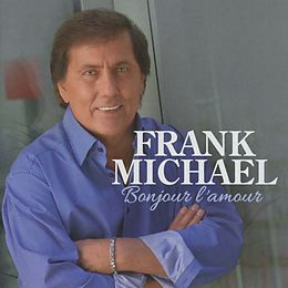 Frank Michael CD Bonjour L'amour