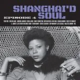 Various Artists LP (analog) Shanghai'd Soul - Episode 4
