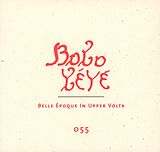 Various CD Bobo Yeye - Belle Epoque In Upper Volta