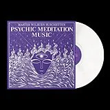 Master Wilburn Burchette Vinyl Psychic Meditation Music (opaque White Vinyl,Indi
