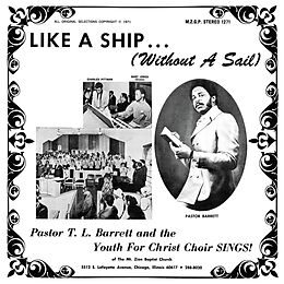 Pastor T.l. And The Youth For Christ Choir Barrett Vinyl Like A Ship (without A Sail) (splatter Vinyl)