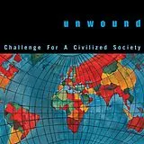 Unwound LP (analog) Challenge For A Civilized Society (white Vinyl)