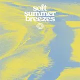 Various LP (analog) Soft Summer Breezes (indies Only)