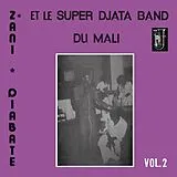 Super Djata Band & Zani Diabaté LP (analog) Volume 2 (indies Only)