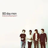 90 Day Men Vinyl (it (is) It) Critical Band + (y2k 25th Anniversary