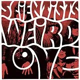 Scientists,The LP (analog) Weird Love